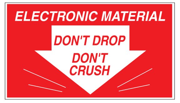 Electronic Material Do Not Drop Do Not Crush Labels - 3x5