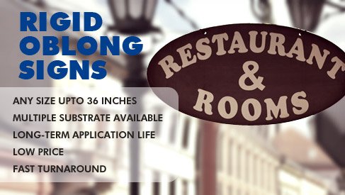 Rigid Oblong Sign