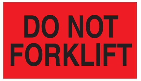 Do Not Forklift Labels - 3x5