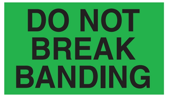 Do Not Break Banding Labels - 3x5