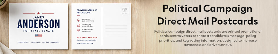 Political Campaign Direct Mail Postcards