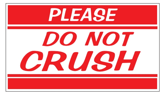Do Not Crush Labels - 3x5
